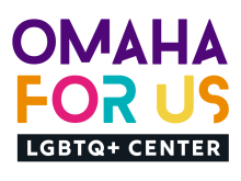 The Omaha ForUs logo shows Omaha in purple capital letters stacked on top of multi-color  For Us, stacked on top of a black solid bar line with LGBTQ+ Center written across it in white